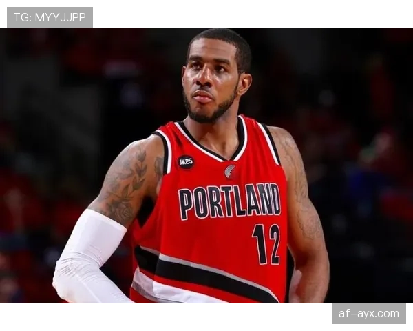 阿尔德里奇低位单打效率提升，改变开拓者内线进攻结构